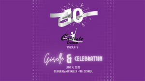 Carlisle Dance ~ Giselle & Celebration ~6/4/2022
